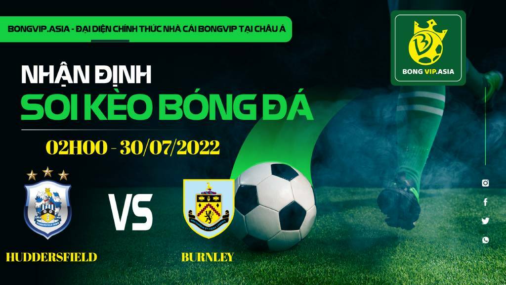 Soi kèo Bongvip Huddersfield vs Burnley