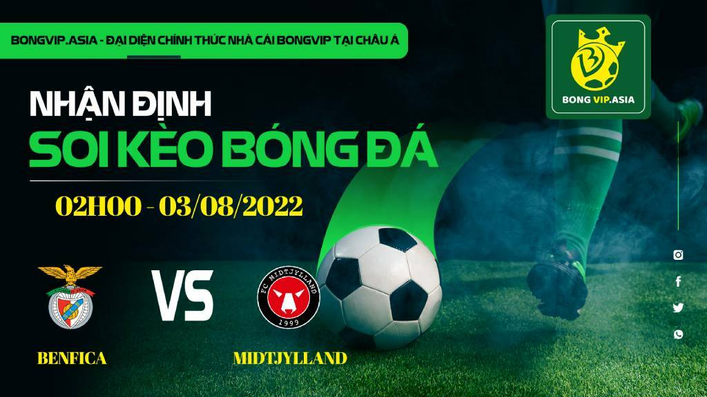 Soi kèo Bongvip Benfica vs Midtjylland