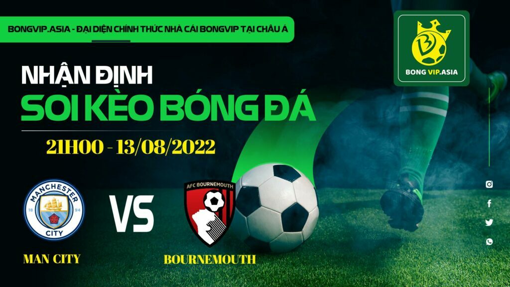 Soi kèo Bongvip Manchester City vs Bournemouth