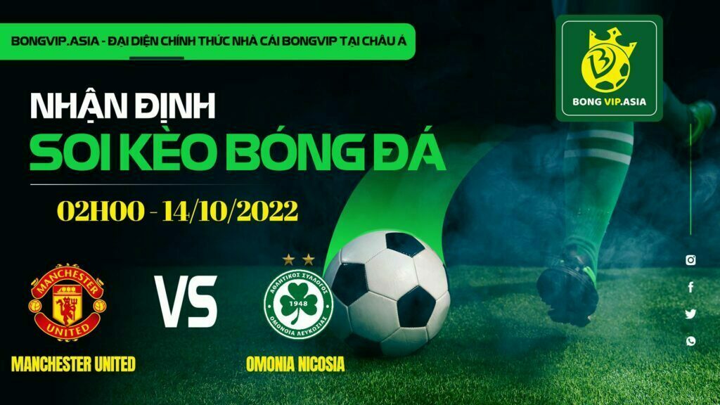 Soi kèo Bongvip Manchester United vs Omonia Nicosia