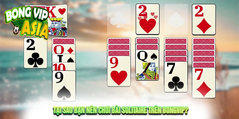 Bí Ẩn "Bài Solitaire" - Cách Chơi và Lịch Sử Thú Vị